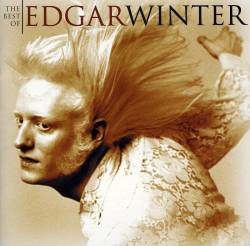 Edgar Winter : The Best of Edgar Winter